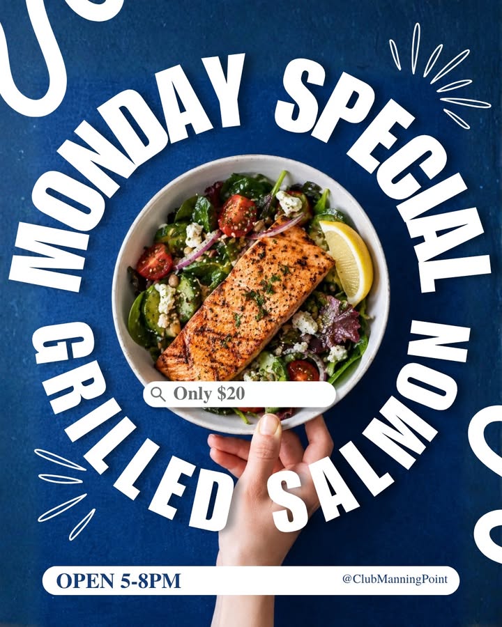 Featured image for “Monday Dinner Special: Grilled Salmon for $20 at Club Manning Point”